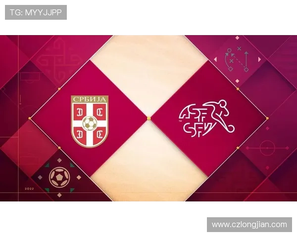 2019年埃瓦尔对阵塞尔维亚足球比赛精彩直播回顾与分析